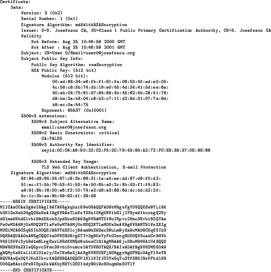\begin{figure}\begin{center}
\tiny\begin{verbatim}Certificate:
Data:
Version...
...0i9cHDuqm0mS0TlY
-----END CERTIFICATE-----\end{verbatim}\end{center}\end{figure}